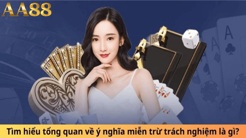 Miễn trừ trách nhiệm aa88
